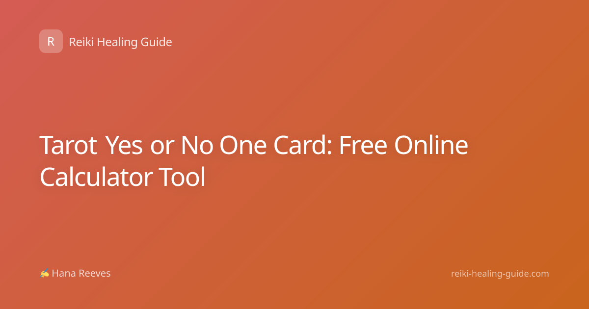 Tarot Yes or No One Card: Free Online Calculator Tool