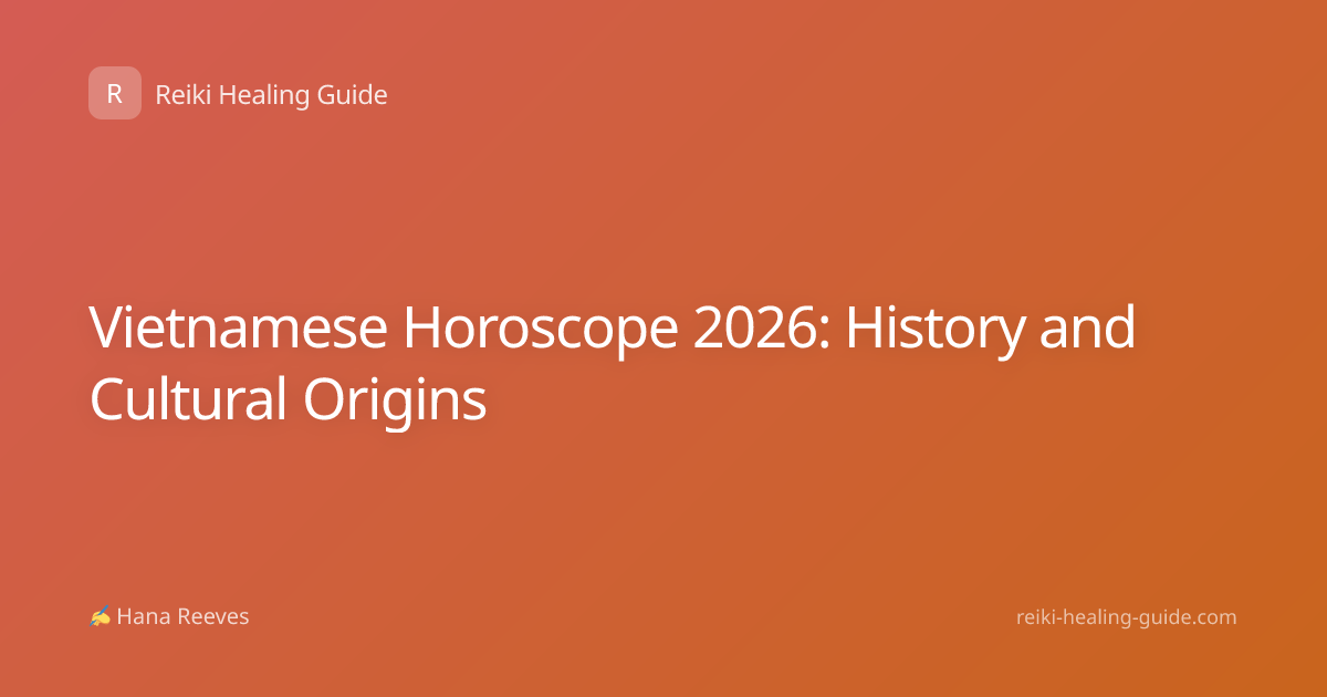 Vietnamese Horoscope 2026: History and Cultural Origins